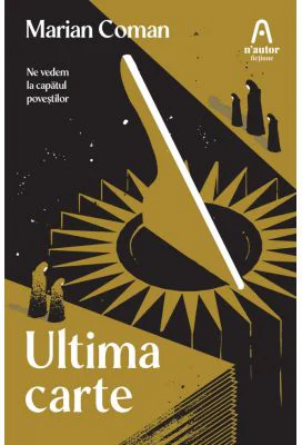 Ultima carte - Marian Coman