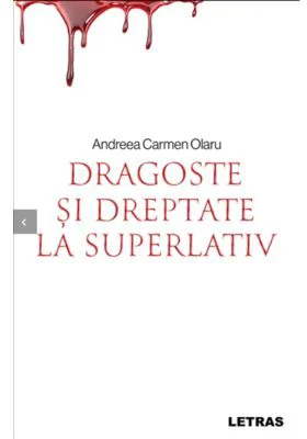 Dragoste si dreptate la superlativ