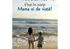 Pasi in nisip. Mama ei de viata! - Maria Emese Ninacs
