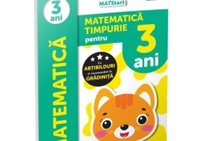 Matematica timpurie pentru 3 ani. MatSTART