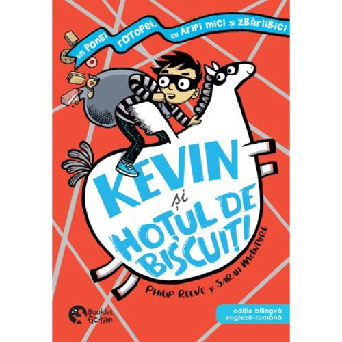 Kevin si hotul de biscuiti - Philip Reeve