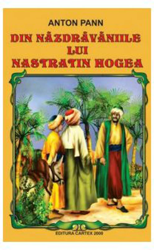 Nazdravaniile lui Nastratin Hogea. Povestea vorbii
