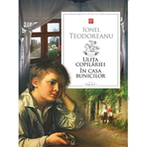 Ulita copilariei. In casa bunicilor