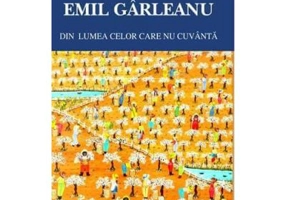 Din lumea celor care nu cuvanta