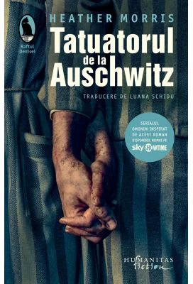 Tatuatorul de la Auschwitz - Heather Morris