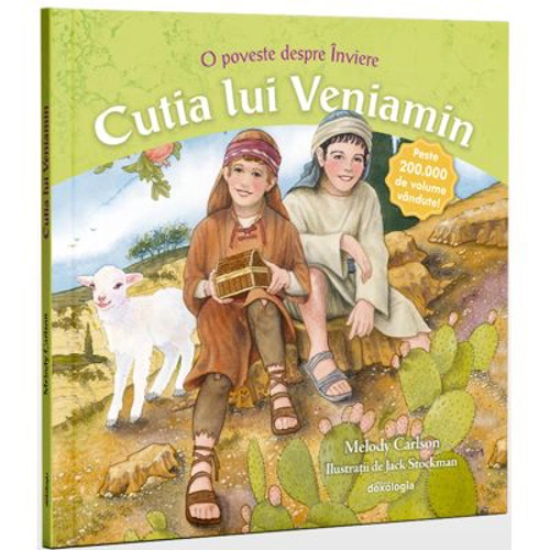 Cutia lui Veniamin. O poveste despre Inviere - Melody Carlson
