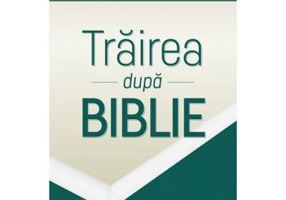 Trairea dupa Biblie
