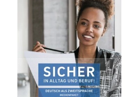 Sicher in Alltag und Beruf! B1+ Medienpaket - Susanne Schwalb