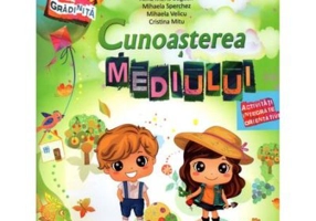 Caietul meu de gradinita. Cunoasterea mediului 4-5 ani - Stefania Antonovici