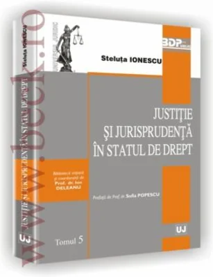 Justitie si jurisprudenta in statul de drept
