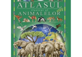 Atlasul ilustrat al animalelor - Eleonora Barsotti