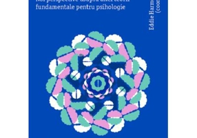 Disonanta cognitiva. Noi perspective asupra unei teorii fundamentale pentru psihologie - Eddie Harmon‑Jones