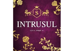 Intrusul. Seria PREP #1 - Elle Kennedy
