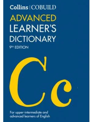 COBUILD Dictionaries for Learners. Advanced Learner's Dictionary 9th edition