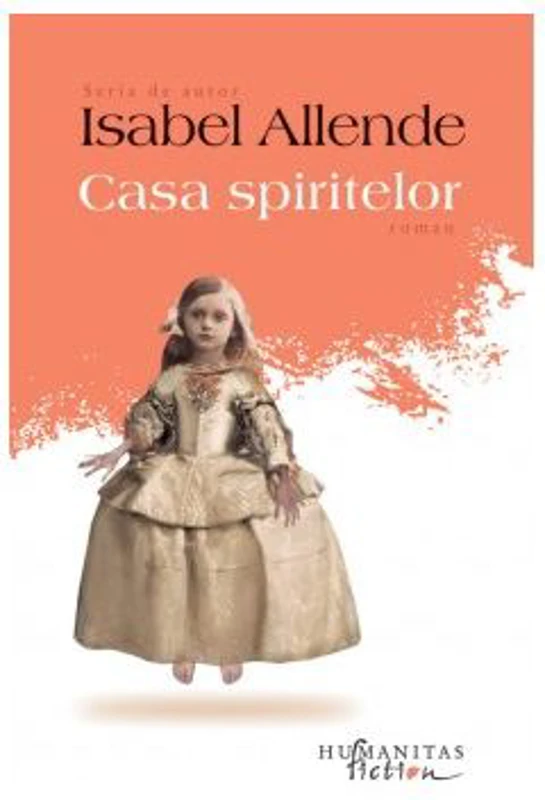 Casa spiritelor - Isabel Allende