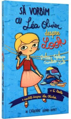Sa vorbim cu Lea Olivier despre look - Catherine Girard-Audet