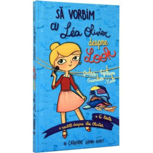 Sa vorbim cu Lea Olivier despre look - Catherine Girard-Audet