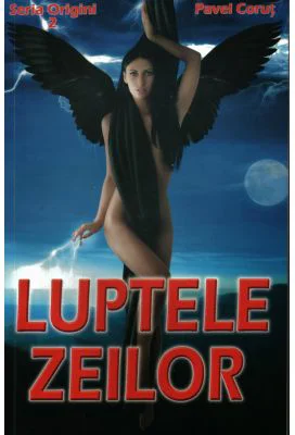Luptele zeilor - Pavel Corut