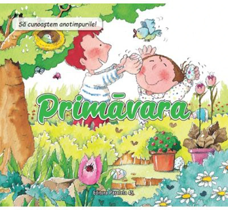 Sa cunoastem anotimpurile! Primavara - Nuria Roca