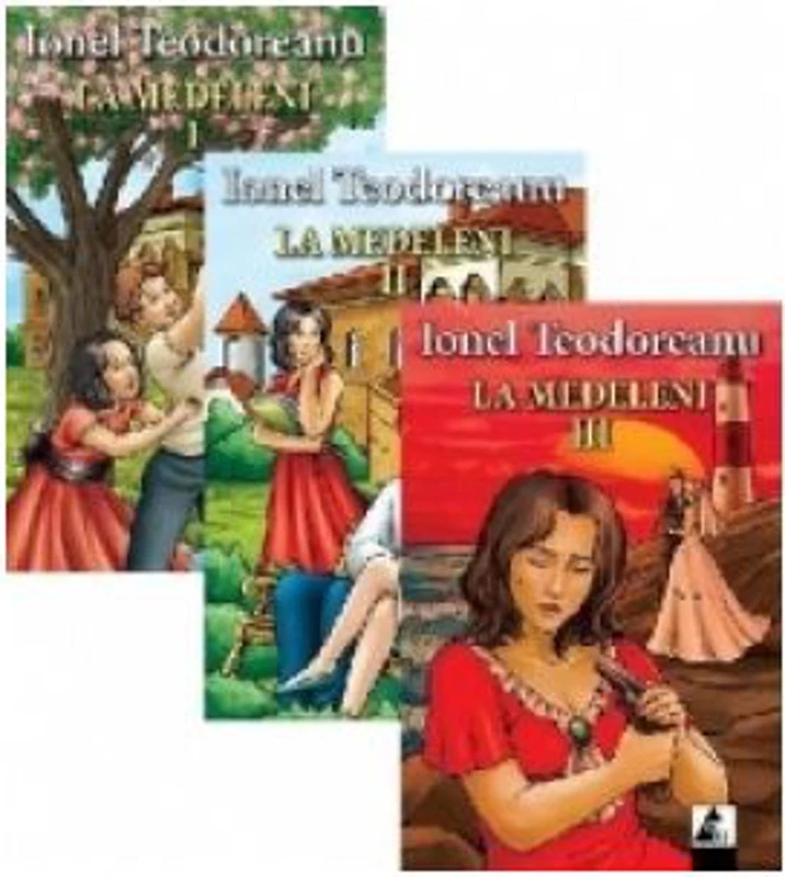 La Medeleni, 3 Volume - Ionel Teodoreanu