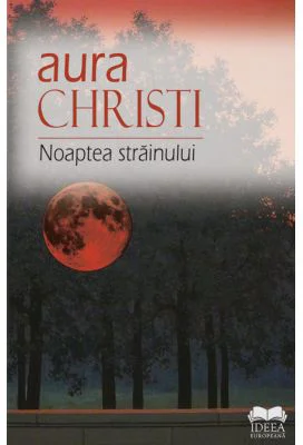 Noaptea strainului - Aura Christi