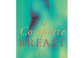 The complete breast book - June Engel