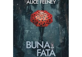 Buna fata rea - Alice Feeney