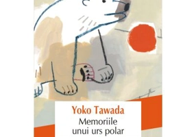 Memoriile unui urs polar - Yoko Tawada