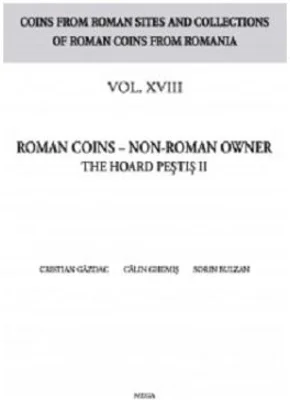 Roman coins, Non-roman owner. The hoard Pestis 2 - Cristian Gazdac