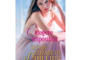 O alegere imposibila - Susan Elizabeth Phillips