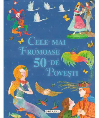 Cele mai frumoase 50 de povesti