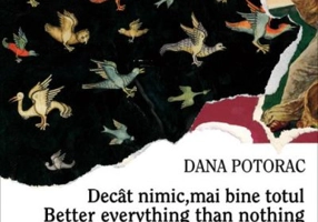 Decat nimic, mai bine totul - Dana Potorac