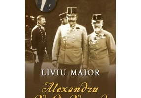 Alexandru Vaida Voevod. Putere si defaimare - Liviu Maior