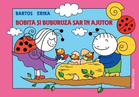 Bobita si Buburuza sar in ajutor