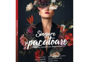 Singure si pacatoase - Oana Calin