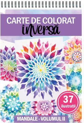 Carte de colorat inversa cu 37 de ilustratii, Mandale, Volumul 2