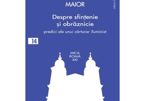 Despre sfintenie si obraznicie - Petru Maior