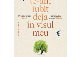 Te-am iubit deja in visul meu