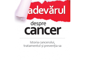 Adevarul despre cancer. Istoria cancerului, tratamentul si preventia sa - Ty M. Bollinger