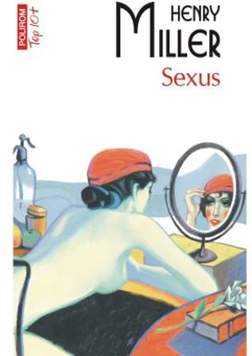 Sexus (editie de buzunar) - Henry Miller