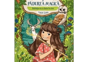 Luna si Padurea Magica. Bufnita cu o cheie in cioc