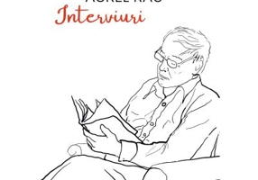 Interviuri. Cuvinte la vedere - Aurel Rau