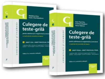 Culegere de teste-grila pentru admiterea in magistratura si avocatura. Editia a 5-a. 1. Drept civil. Drept procesual civil 2. Drept penal. Drept procesual penal