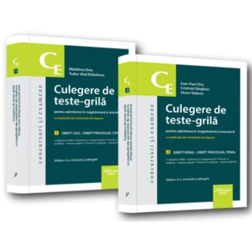 Culegere de teste-grila pentru admiterea in magistratura si avocatura. Editia a 5-a. 1. Drept civil. Drept procesual civil 2. Drept penal. Drept procesual penal