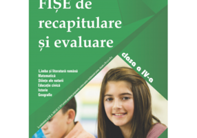 Fise de recapitulare si evaluare clasa a 4-a - Alexandra Manea