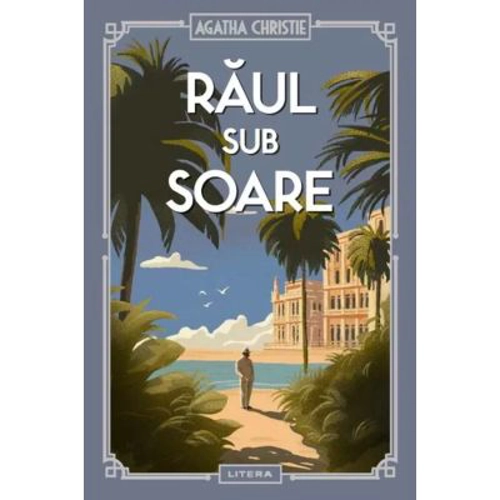 Raul sub soare (vol. 14) - Agatha Christie
