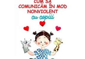 Cum sa comunicam in mod nonviolent cu copiii - Florence Millot