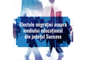 Efectele migratiei asupra mediului educational din judetul Suceava - Luminita-Claudia Corbu