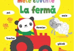 Primele mele cuvinte. La ferma (Usborne)