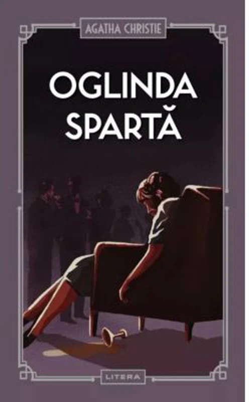 Oglinda sparta (vol. 23) - Agatha Christie